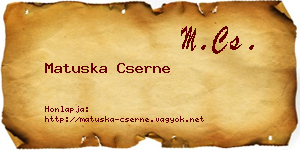 Matuska Cserne névjegykártya